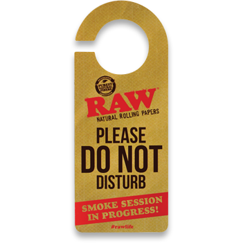 RAW Do Not Disturb Sign